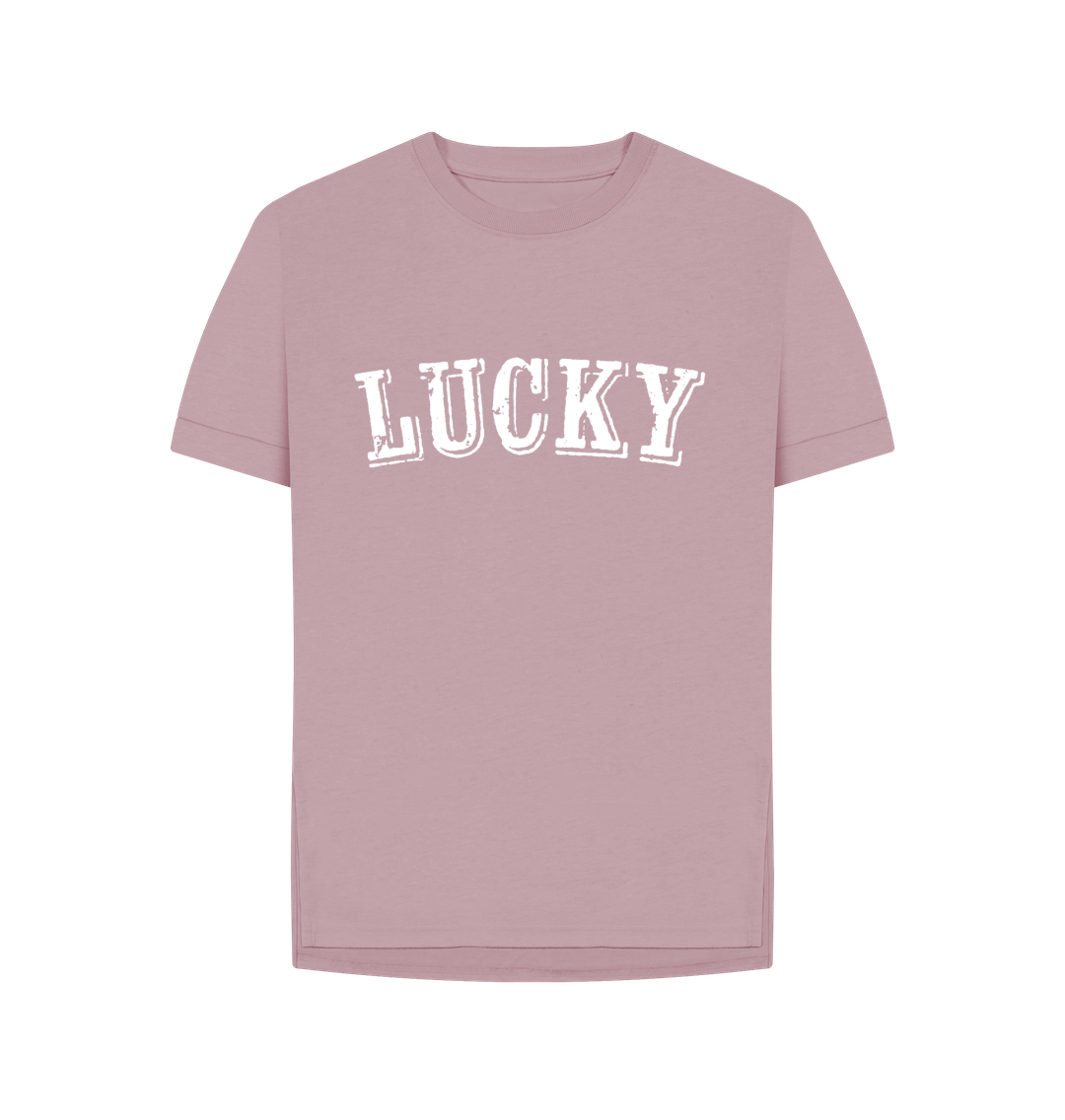 Mauve BE LUCKY T-SHIRT WHITE LOGO (ON MANY COLOURS) WOMENS RELAXED FIT
