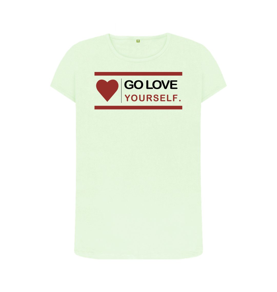 Pastel Green GO LOVE YOURSELF WOMENS CREW NECK T-SHIRT