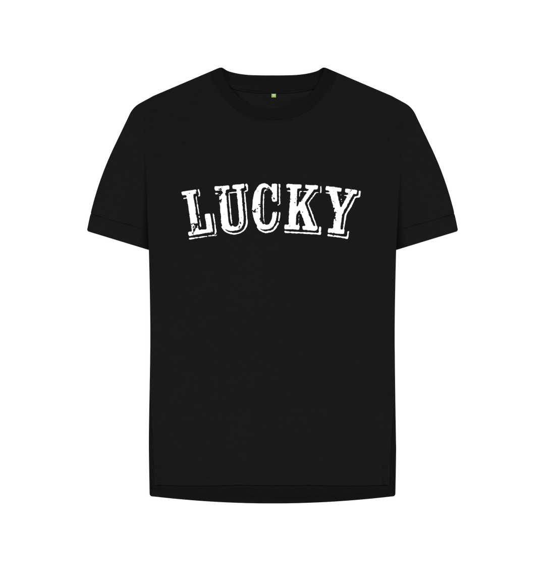 Black BE LUCKY T-SHIRT WHITE LOGO (ON MANY COLOURS) WOMENS RELAXED FIT