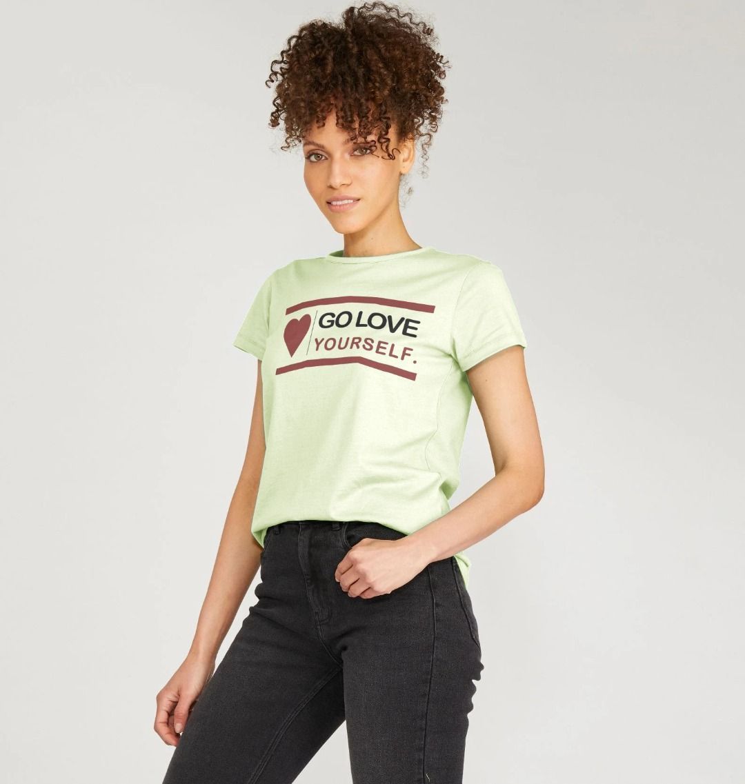 GO LOVE YOURSELF WOMENS CREW NECK T-SHIRT